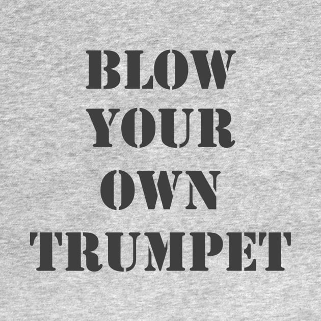 Blow Your Own Trumpet by Retrofloto